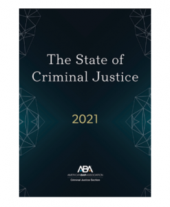 Happy to announce the release of The State of Criminal Justice 2021 1